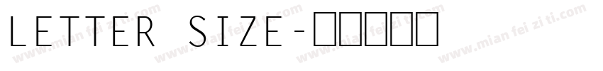LETTER SIZE字体转换